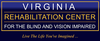 Virginia Rehabilitation Center for the Blind and Vision Impaired Live the Life You've Imagined logo